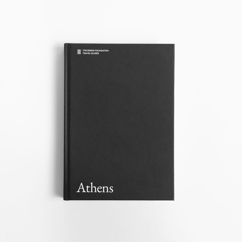 ATHENS: The Greek Foundation Travel Guides